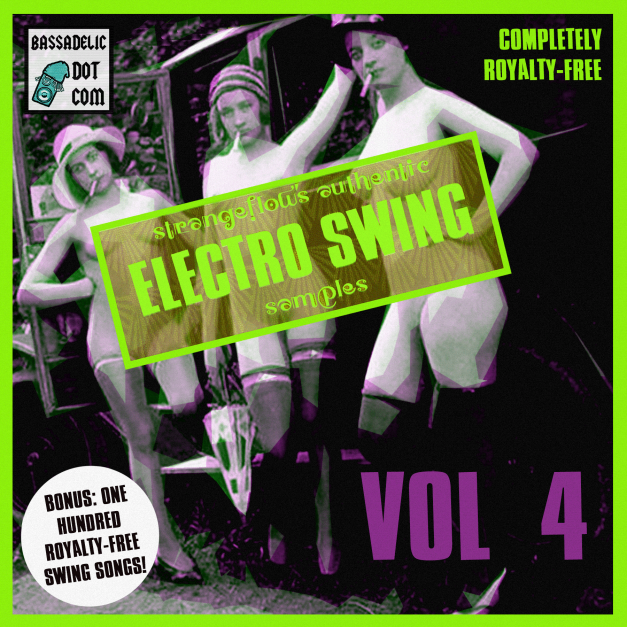 StrangeFlow's Authentic Electro Swing Samples VOL 4 !